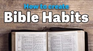 Create Bible Memory Habits