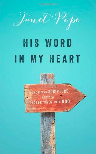 His Word in my Heart by Janet Pope book cover