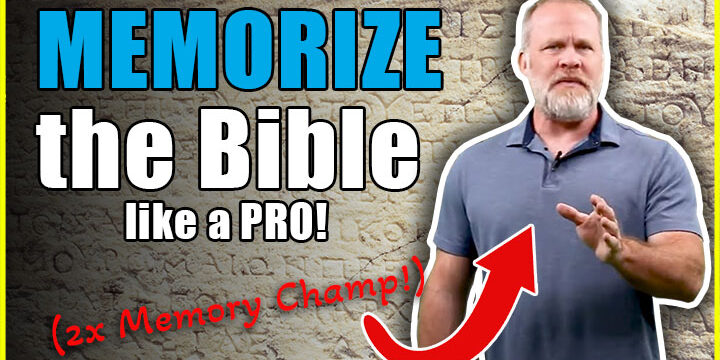 Expert Tips to Memorize the Bible w/ Ron White (2x Memory Champion!)