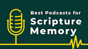 Best Bible Memory Podcasts to listen to