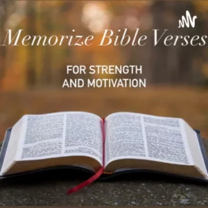 Memorize Bible Verses podcast
