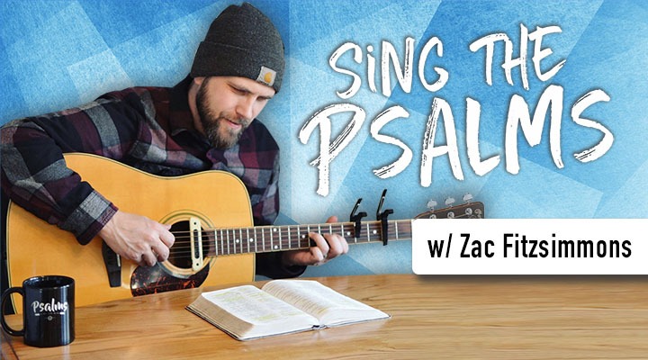 How to Memorize the Psalms Easily w/ Songs (ft. Zac Fitzsimmons)