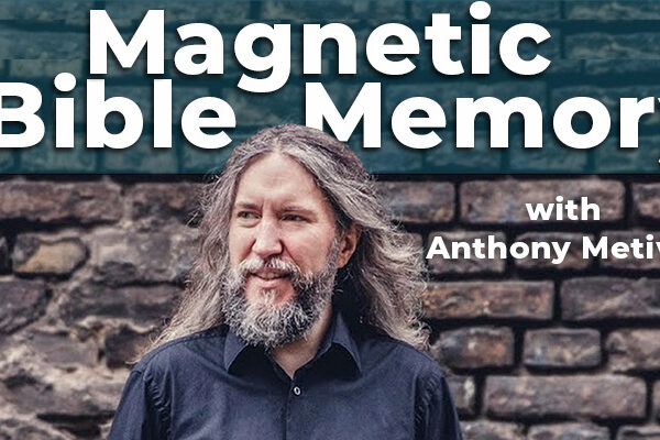 Anthony Metivier Bible Memory