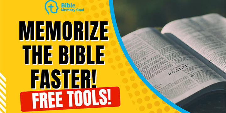 Free tools to memorize the Bible faster
