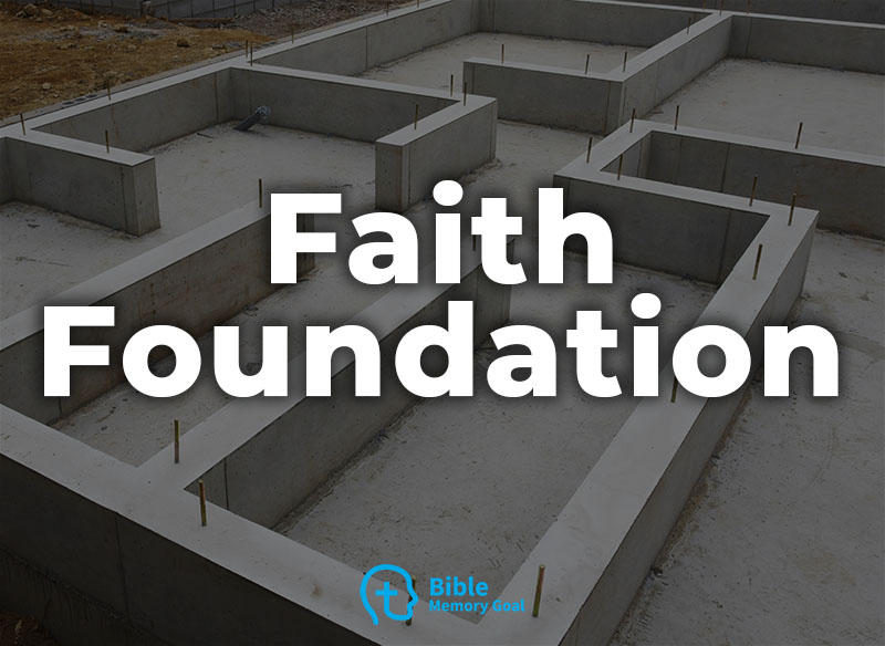 Faith foundation Bible verses