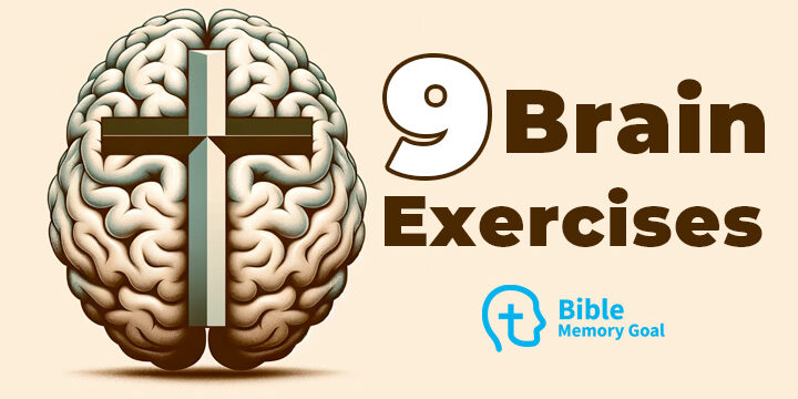 9 Brain Exercises for Christians (to improve your memory!)
