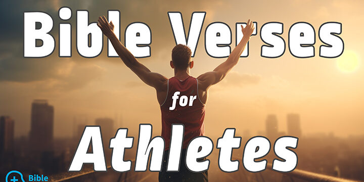 Bible verses for Athletes