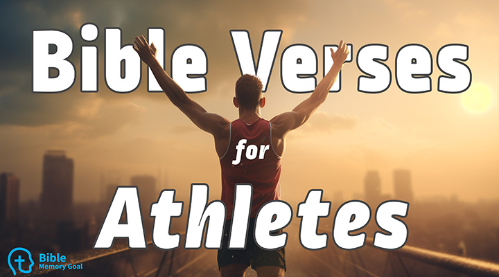17 Bible Verses for Athletes to Memorize (Quick & Easy)