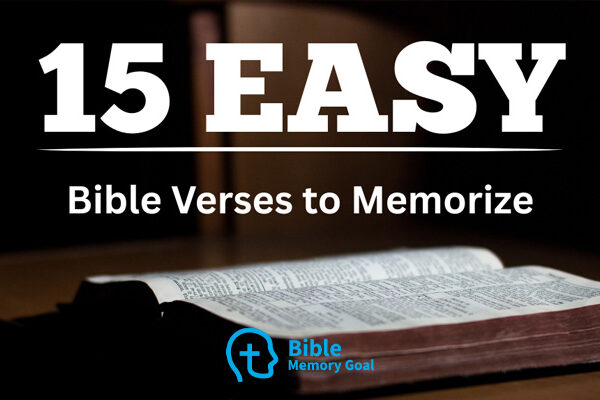 15 Easy Bible verses to memorize