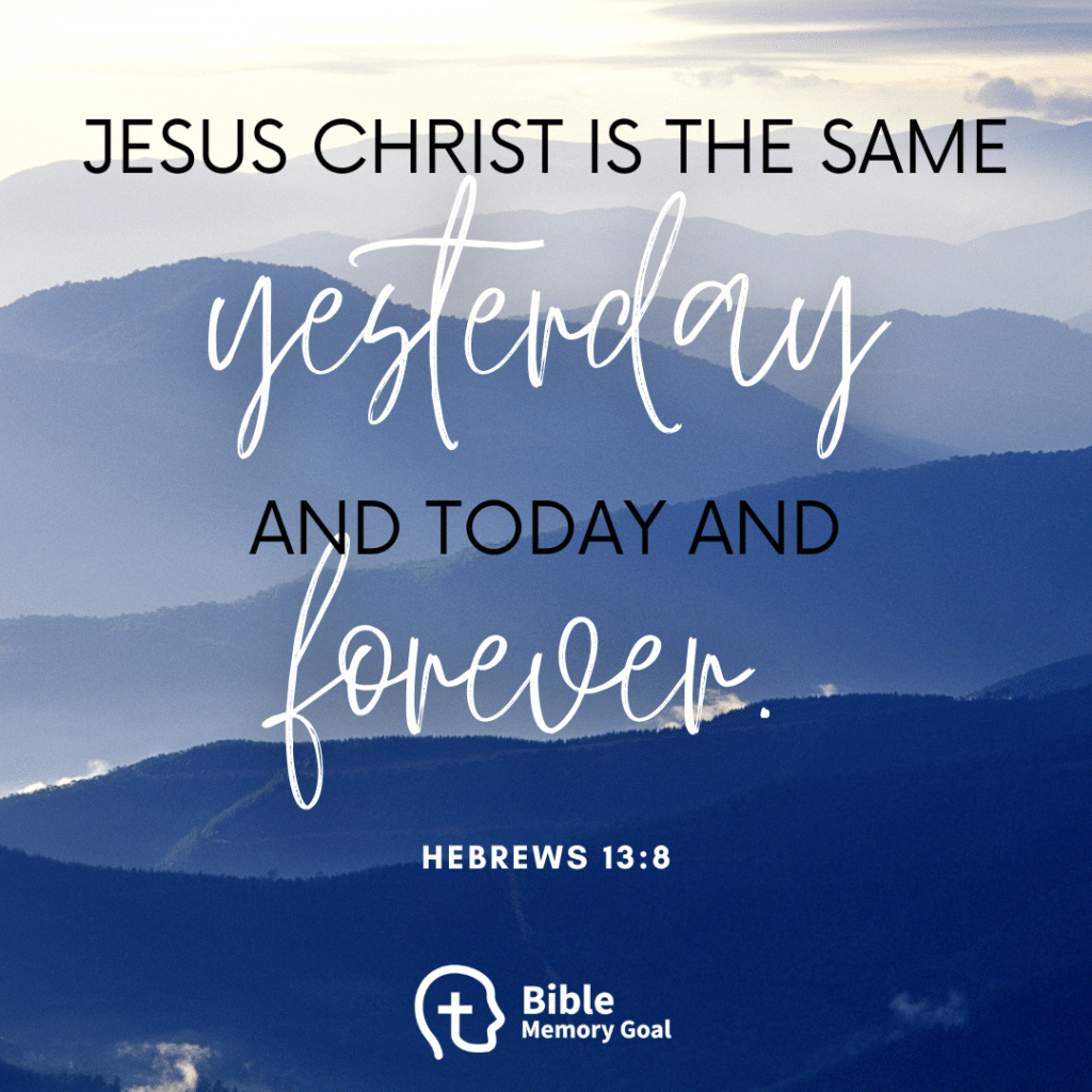 Hebrews 13:8 Bible verse