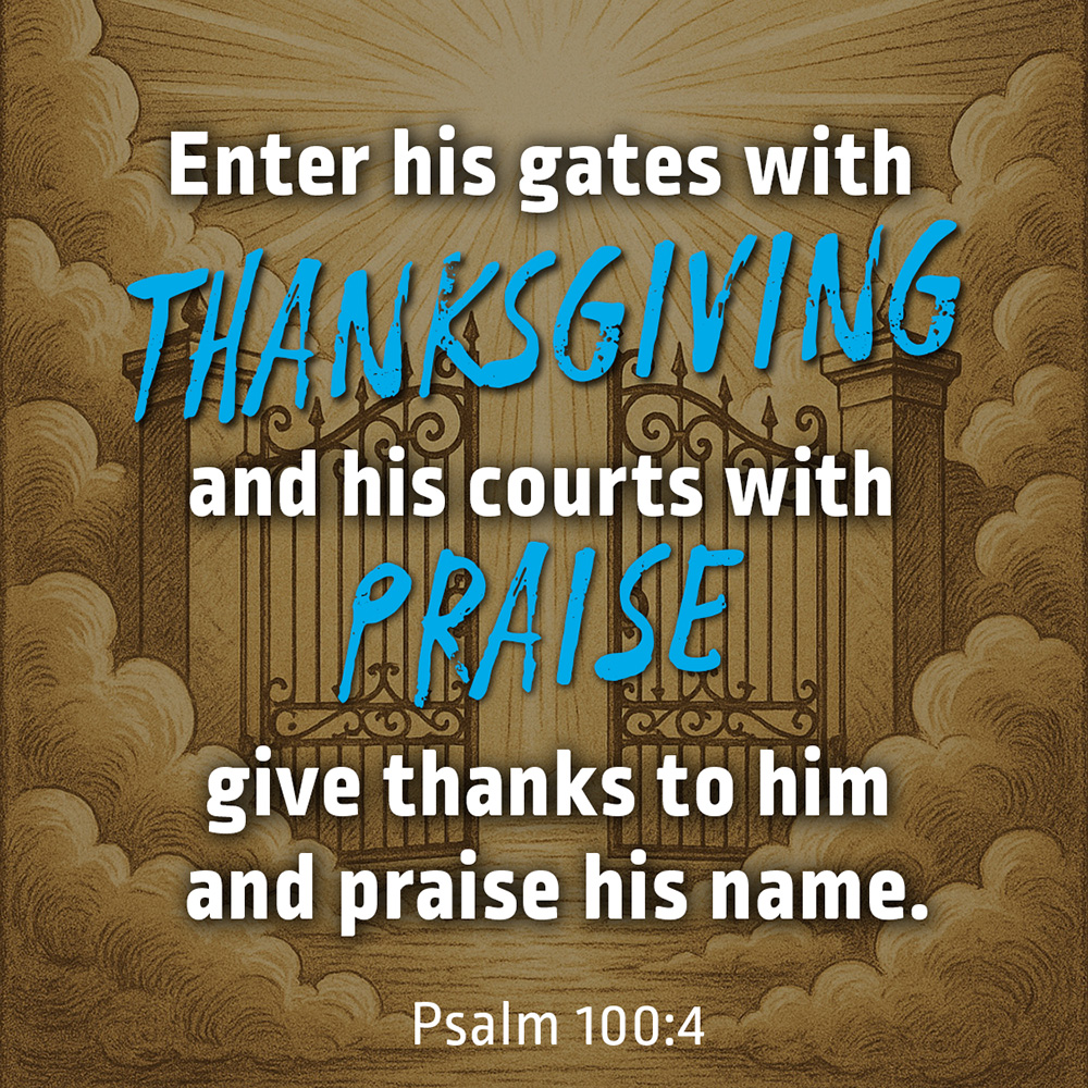 Psalm 100:4 Bible verse card