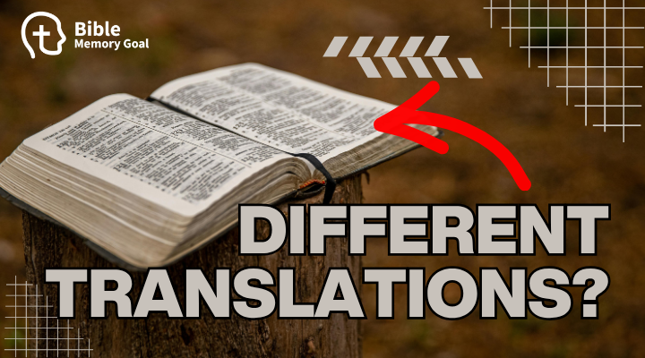 Can I Memorize Bible Verses in Different Translations?